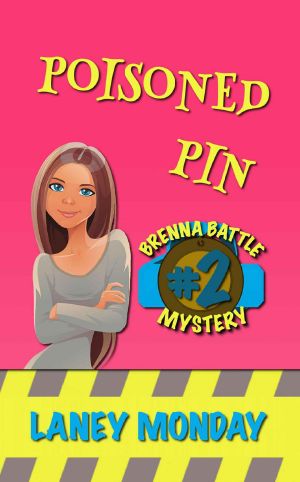 [Brenna Battle 02] • Poisoned Pin